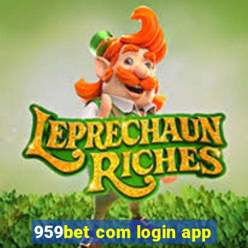 959bet com login app